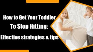 How to Get Your Toddler to Stop Hitting